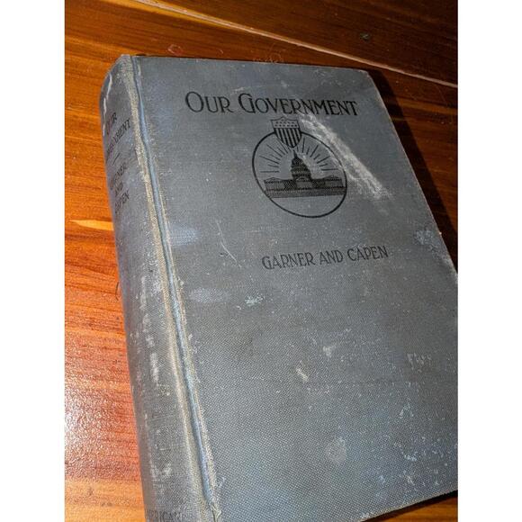 Our Government by Garner and Capen - Vintage 1933 Edition - Picture 1 of 2